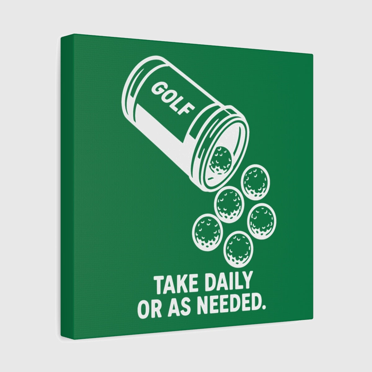 Golf Prescription - Canvas Wall Art - Dark Green - 12×12 - front