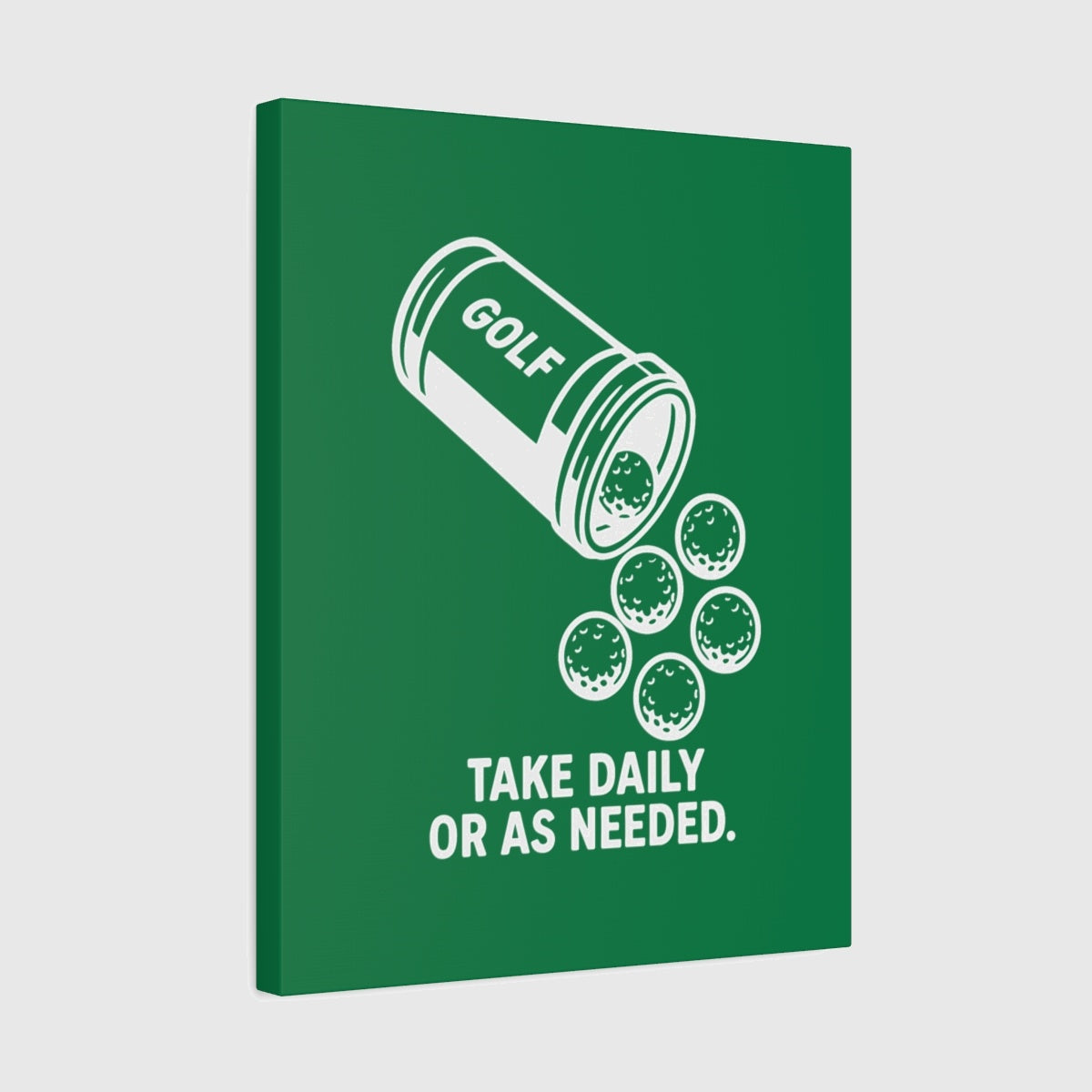 Golf Prescription - Canvas Wall Art - Dark Green - 16×20 - front