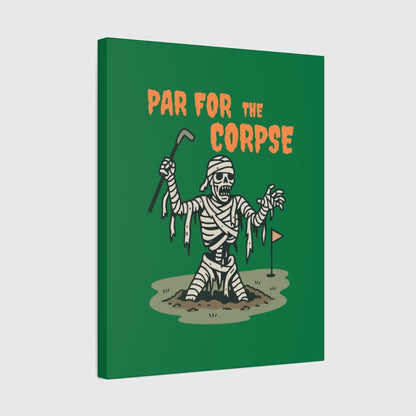 Par for the Corpse - Canvas Wall Art - Dark Green - 16×20 - front