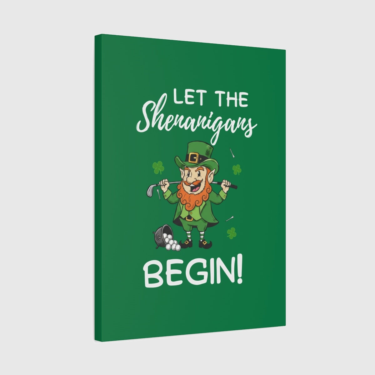 Let The Shenanigans Begin - Canvas Wall Art - Dark Green - 18×24 - front