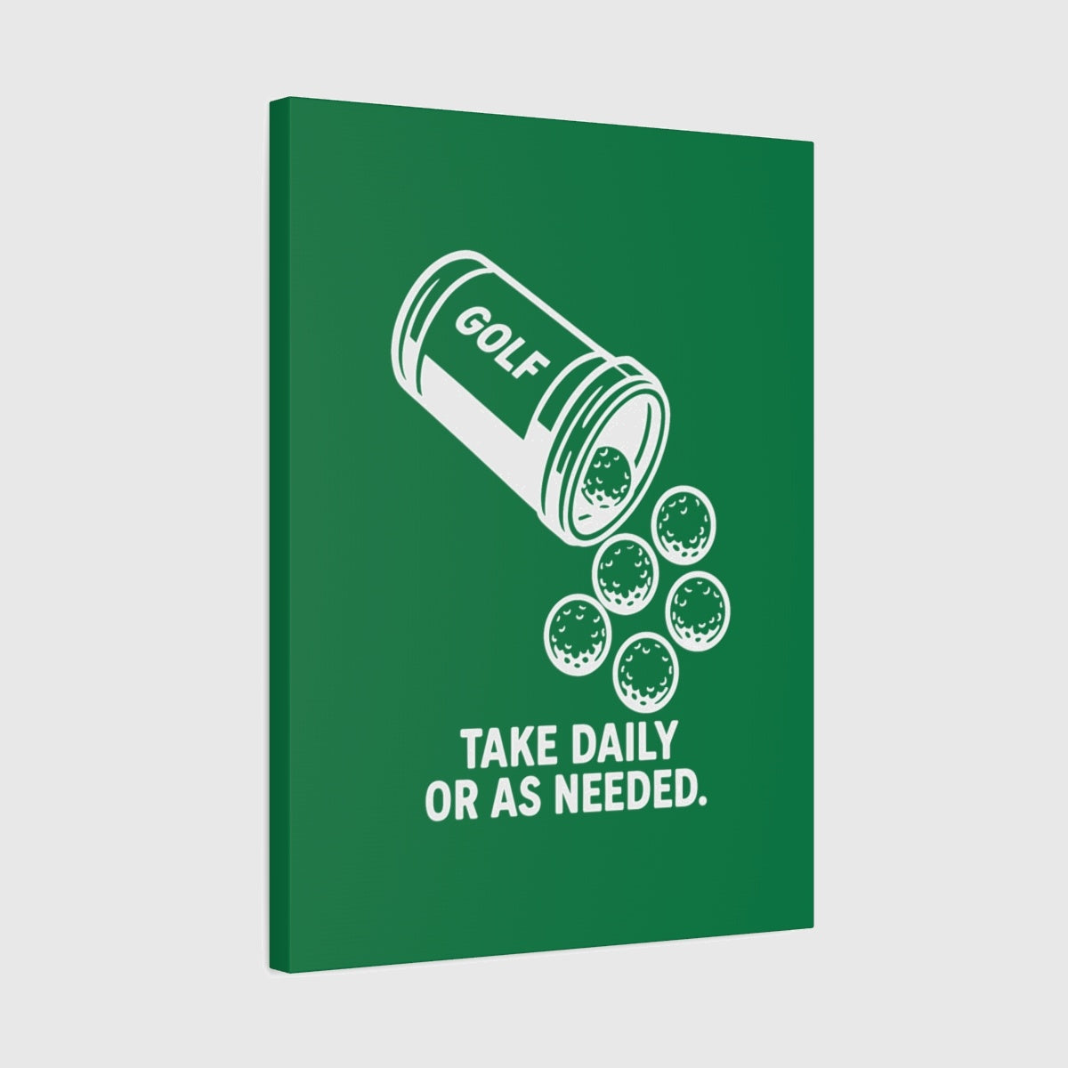 Golf Prescription - Canvas Wall Art - Dark Green - 18×24 - front