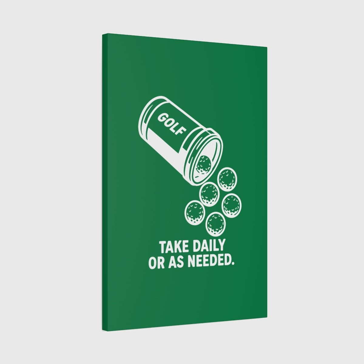 Golf Prescription - Canvas Wall Art - Dark Green - 20×30 - front