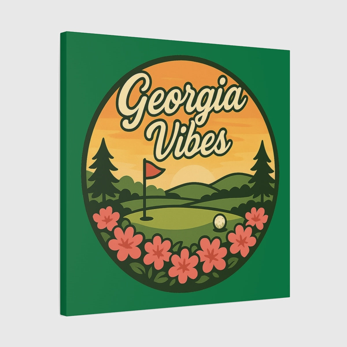 Golf Vibes - Georgia Azalea Edition - Canvas Wall Art - Dark Green - 24×24 - front