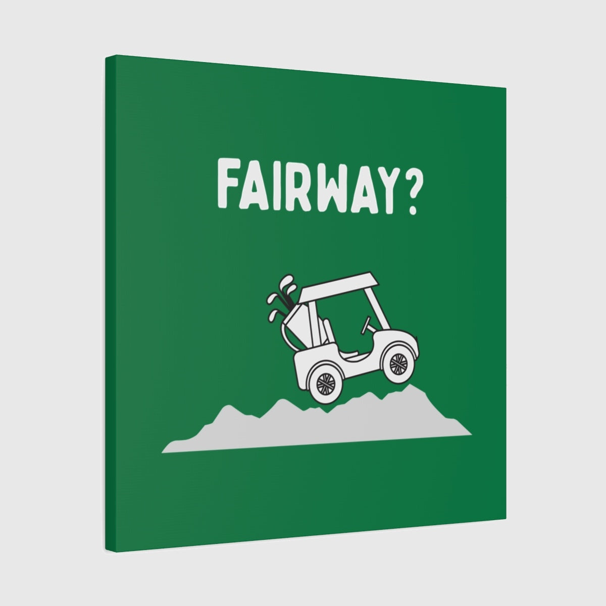Fairway? - Canvas Wall Art - Dark Green - 24×24 - front