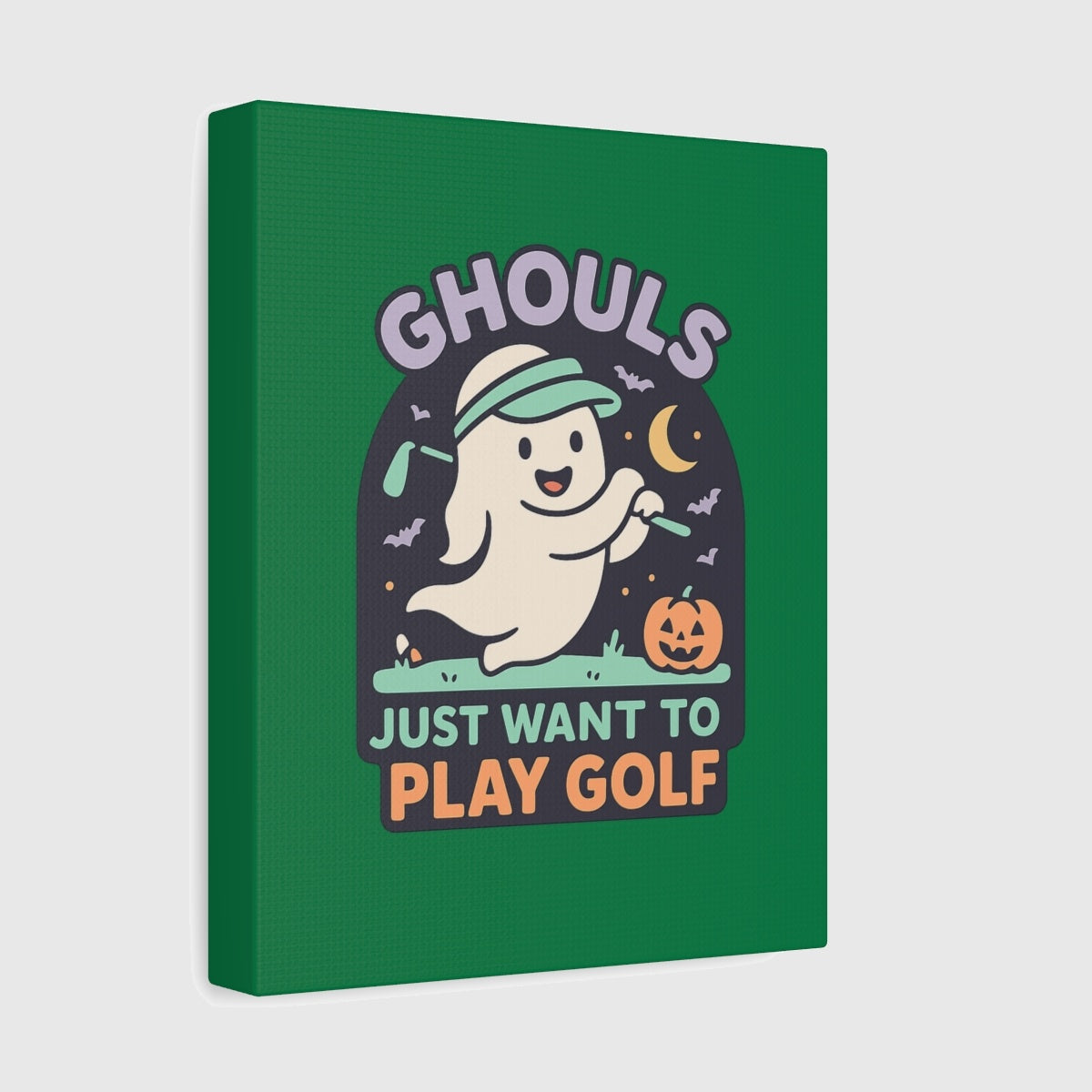 Ghouls Just Wanna Play Golf - Canvas Wall Art - Dark Green - 8×10 - front