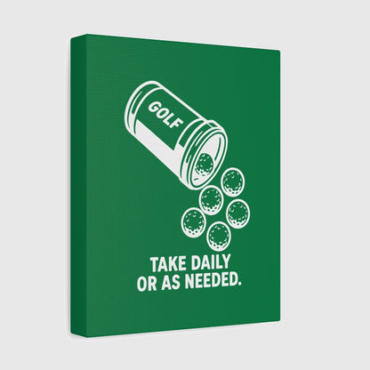 Golf Prescription - Canvas Wall Art - Dark Green - 8×10 - front