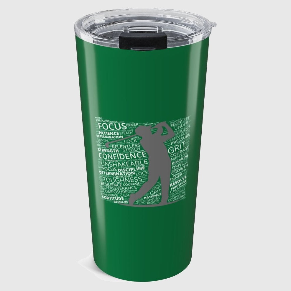 Unleash Your Mental Game (Male) - 20oz Tumbler in Dark Green