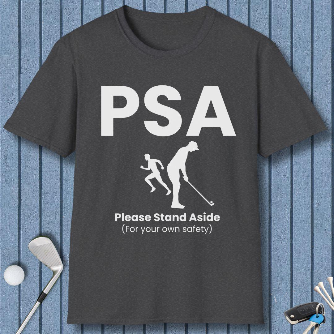 PSA - Please Stand Aside