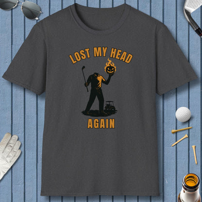 Lost My Head, Again - Adult Golf T-Shirt in Dark Heather
