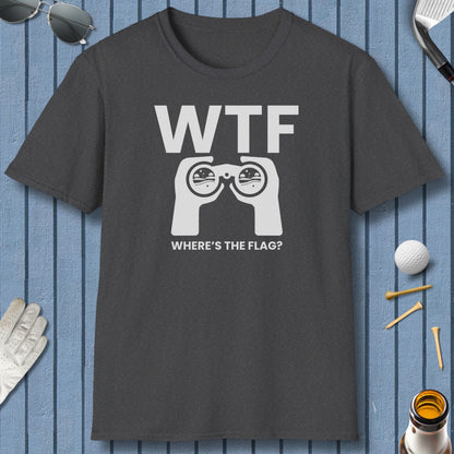 WTF - Where's the Flag - Adult Golf T-Shirt in Dark Heather
