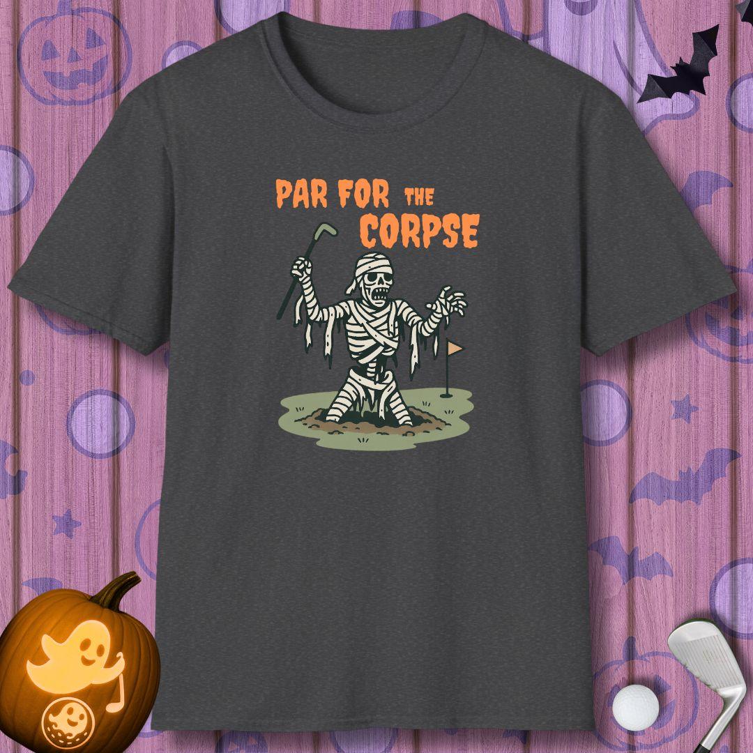 Par for the Corpse - Halloween Golf T-Shirt