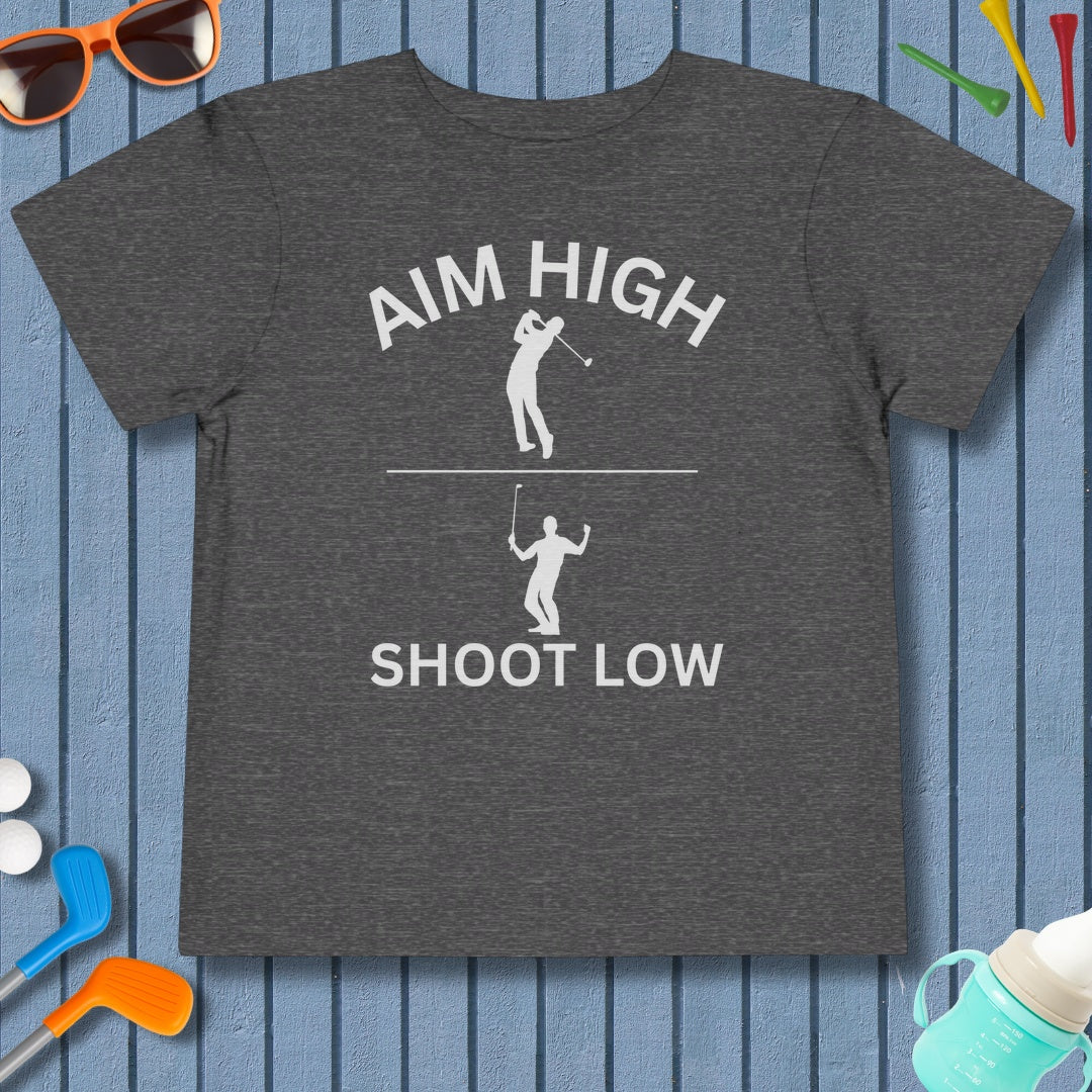 Aim High - Shoot Low (Male) - Toddler Golf T-Shirt in Dark Heather Grey