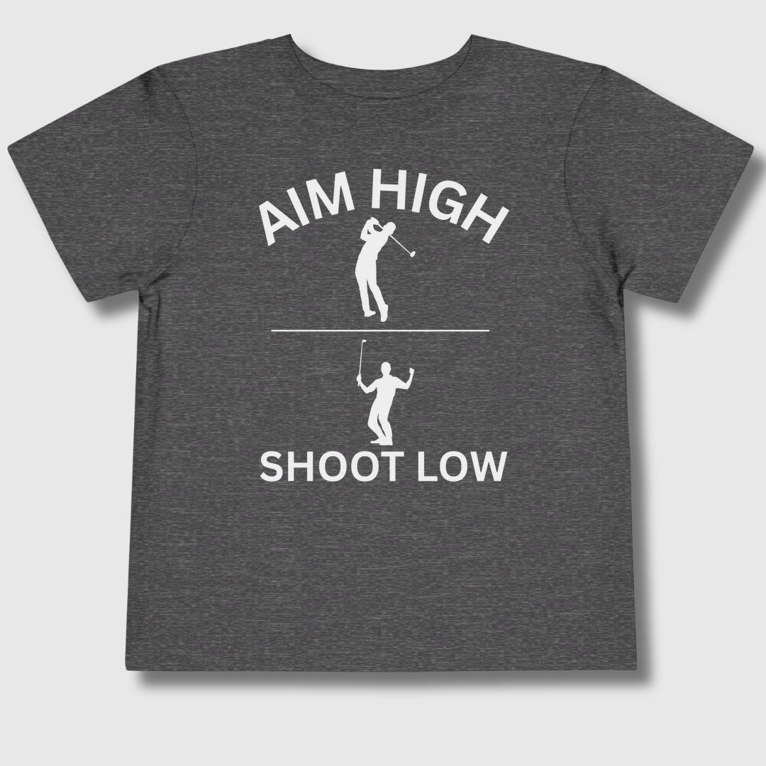 Aim High - Shoot Low (Male) - Toddler Golf T-Shirt in Dark Heather Grey