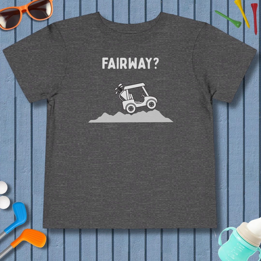 Fairway? - Toddler Golf T-Shirt in Dark Heather Grey
