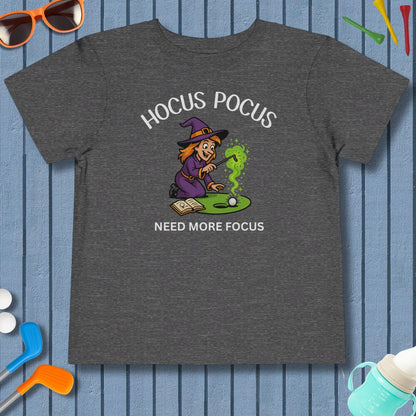 Hocus Pocus, Need More Focus - Toddler Golf T-Shirt in Dark Heather Grey
