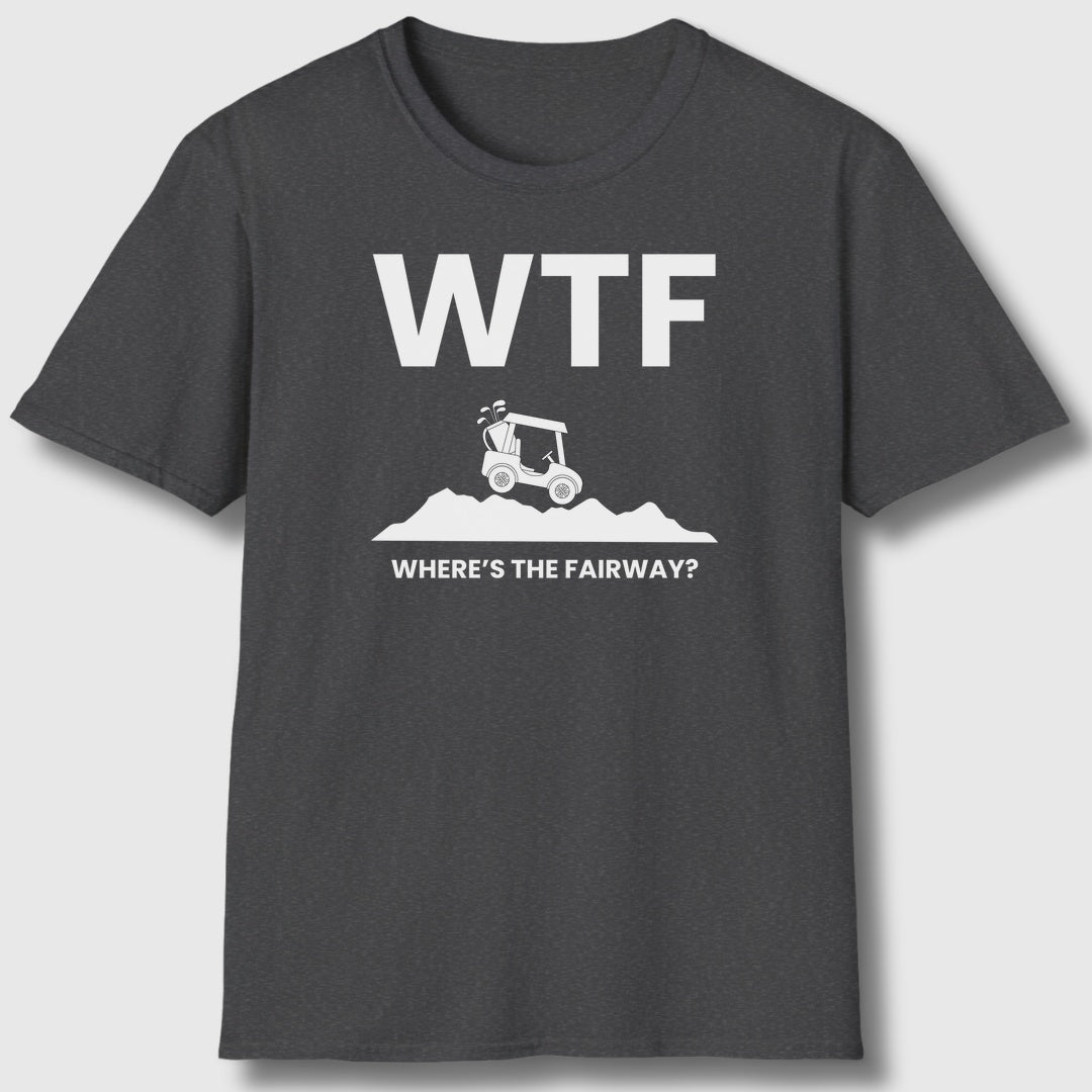 WTF - Where's the Fairway - Adult Golf T-Shirt in Dark Heather