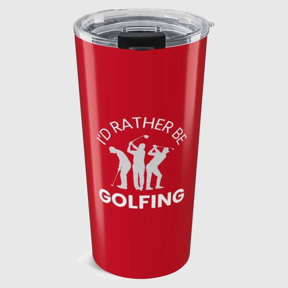 I'd Rather Be Golfing - 20oz Tumbler in Dark Red