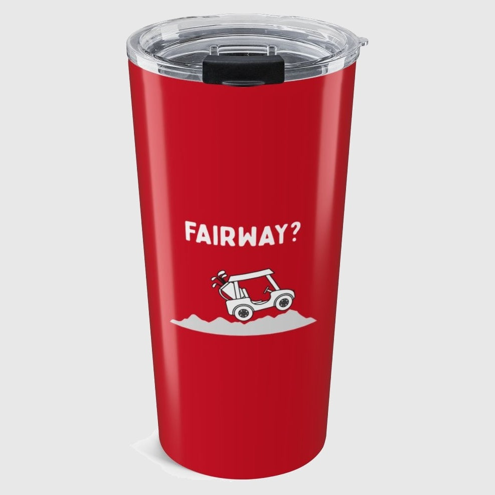 Fairway? - 20oz Tumbler in Dark Red
