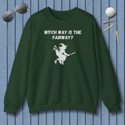 Witch Way is the Fairway - Adult Golf Sweatshirt in Forest Green