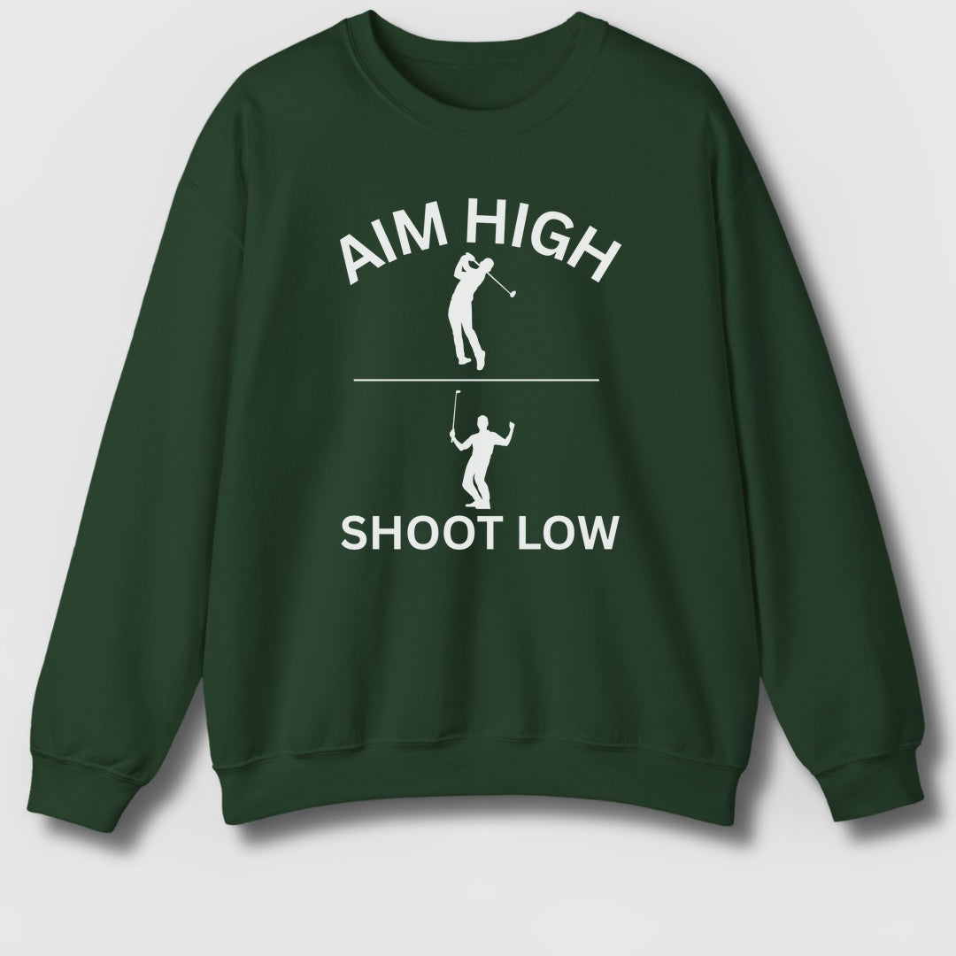 Aim High - Shoot Low (Male) - Adult Golf Sweatshirt in Forrest Green