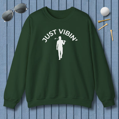 Just Vibin' - Adult Golf Sweatshirt in Forrest Green
