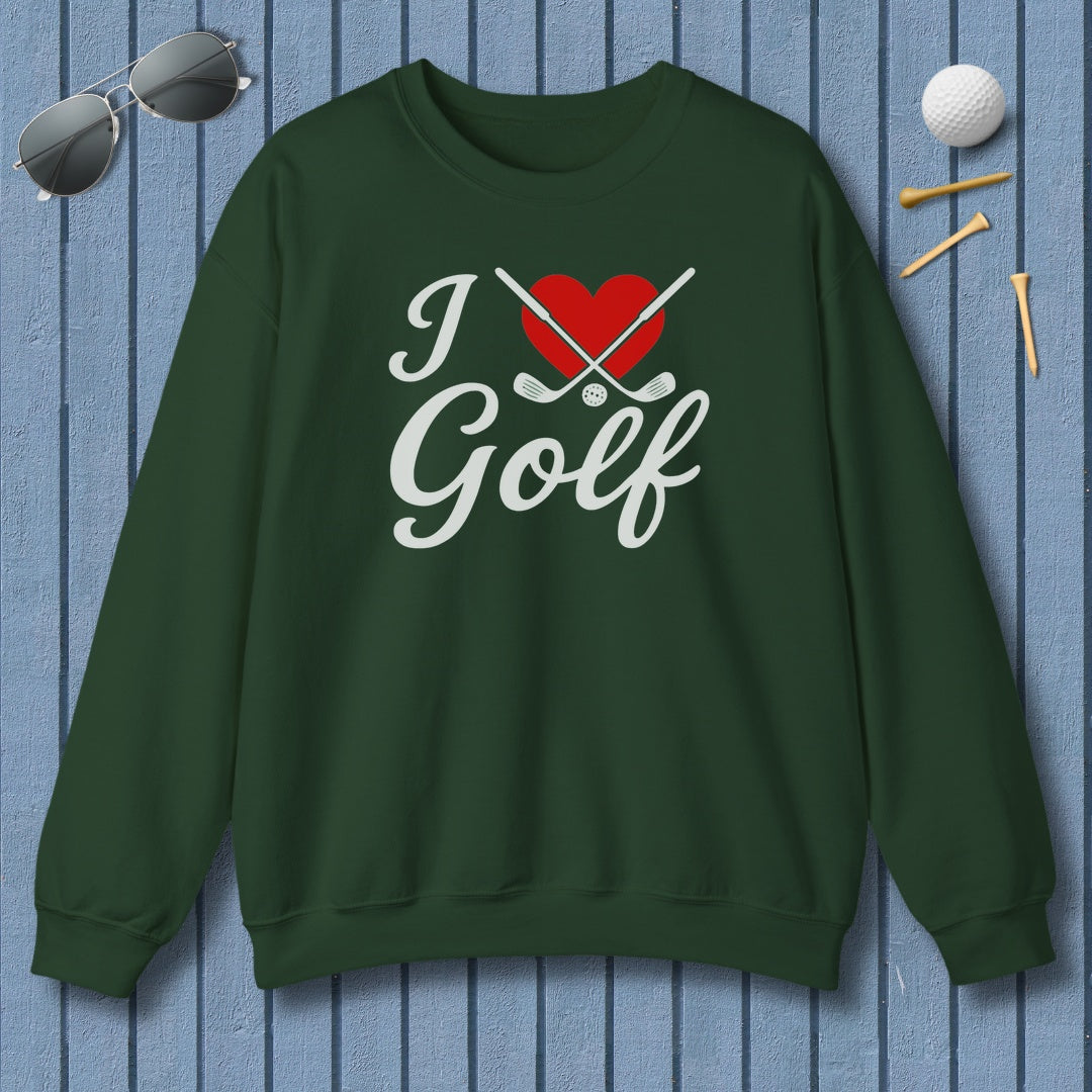 I Love Golf - Adult Golf Sweatshirt in Forest Green
