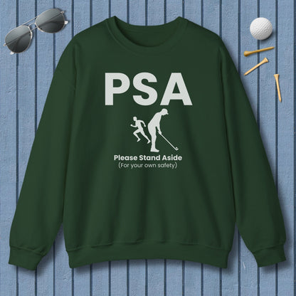 PSA - Please Stand Aside - Adult Golf Sweatshirt in Forest Green
