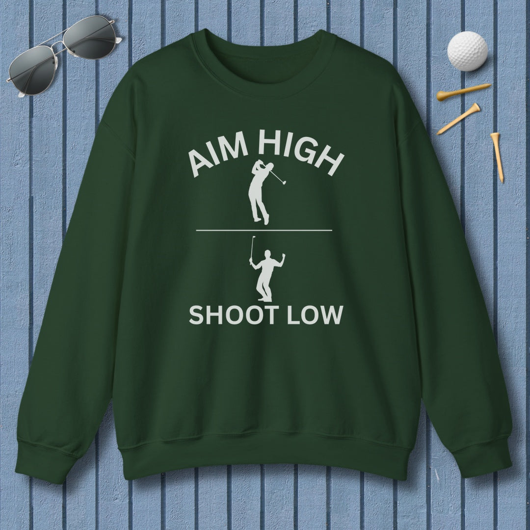 Aim High - Shoot Low (Male) - Adult Golf Sweatshirt in Forest Green