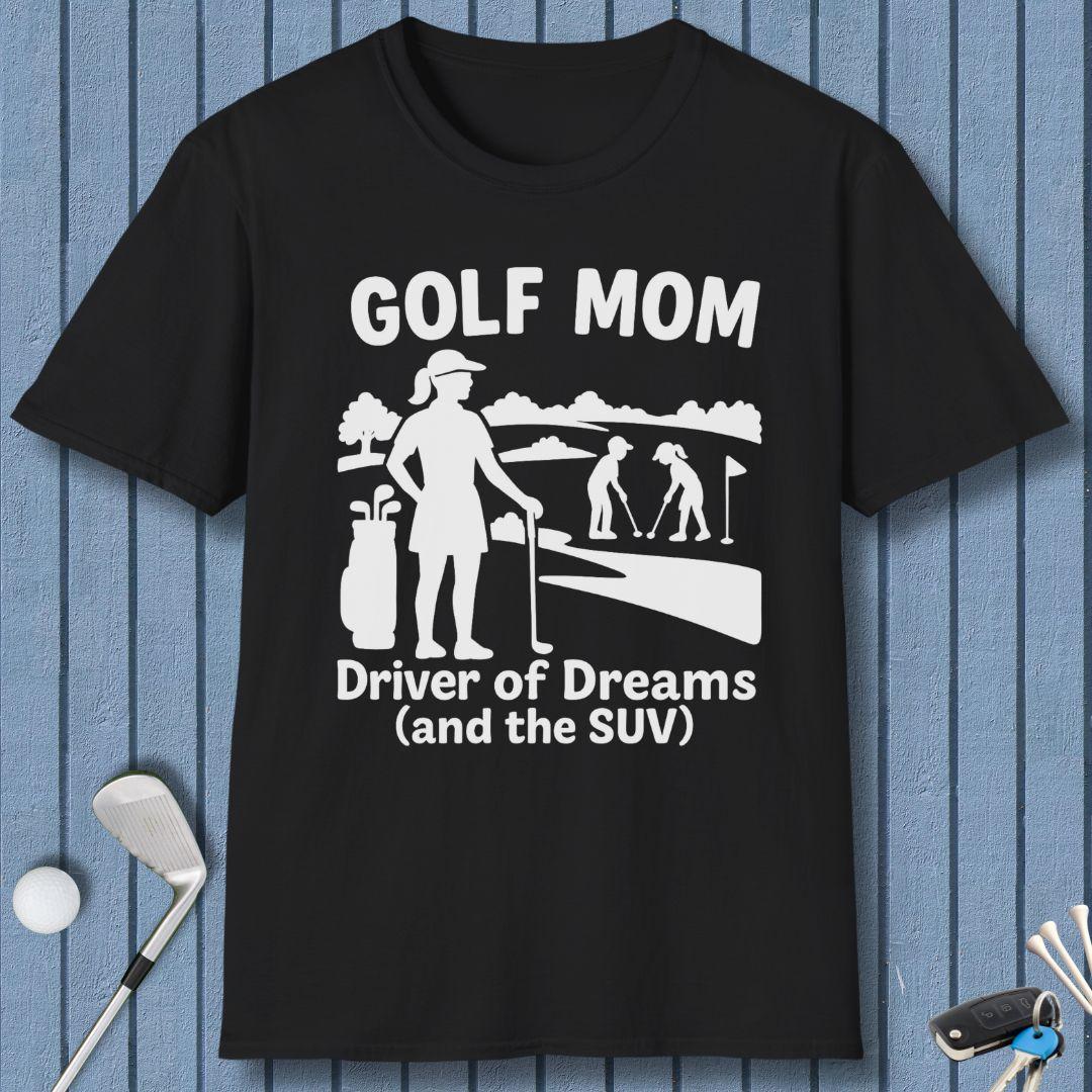 Golf Mom Driver of Dreams (and the SUV)