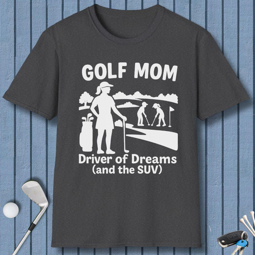 Golf Mom Driver of Dreams (and the SUV)