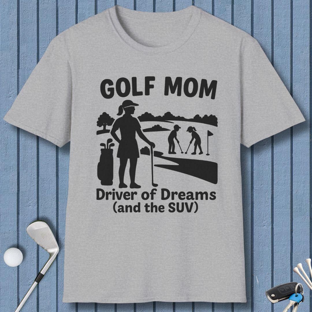 Golf Mom Driver of Dreams (and the SUV)