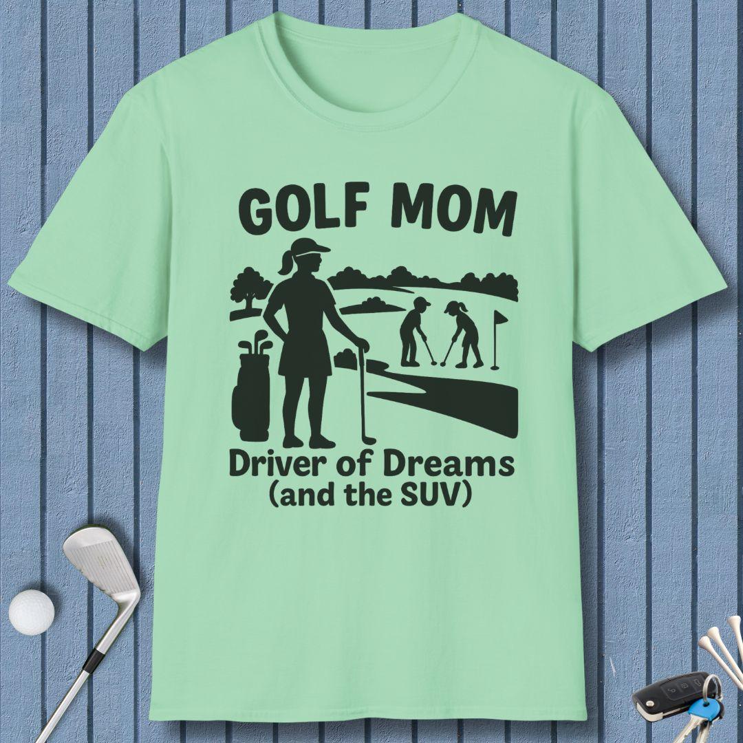 Golf Mom Driver of Dreams (and the SUV)