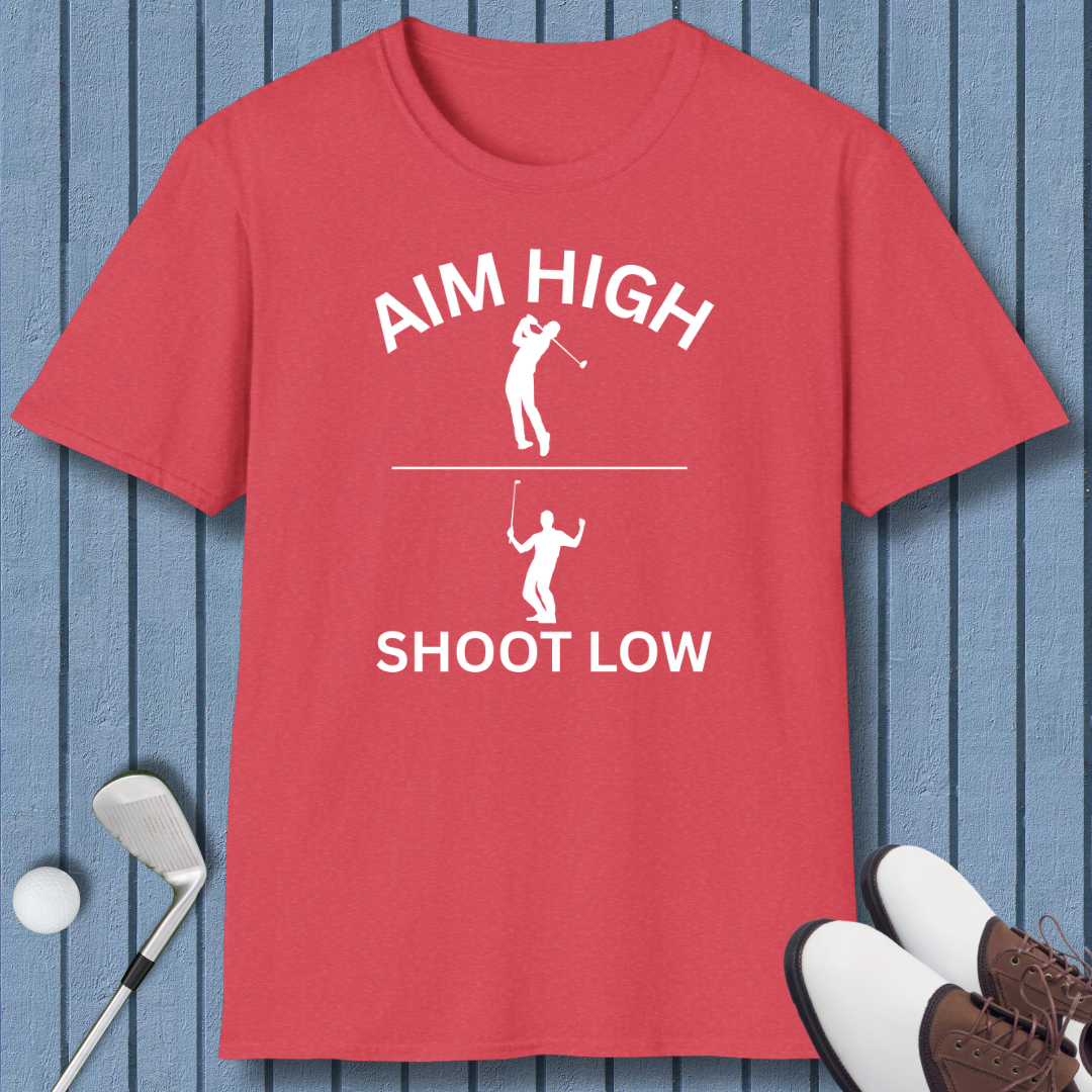 Aim High - Shoot Low - Male - T-Shirt