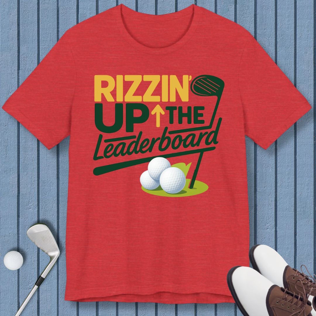 Rizzin' Up The Leaderboard - T-shirt in Heather Red, great for casual wear. Find more fun golf focused products at oneforetheages.com