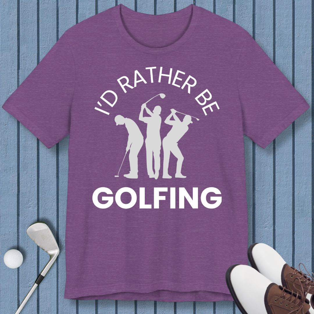 I'd Rather Be Golfing – T-shirt in Team Purple, great for casual wear. Find more fun golf focused products at oneforetheages.com