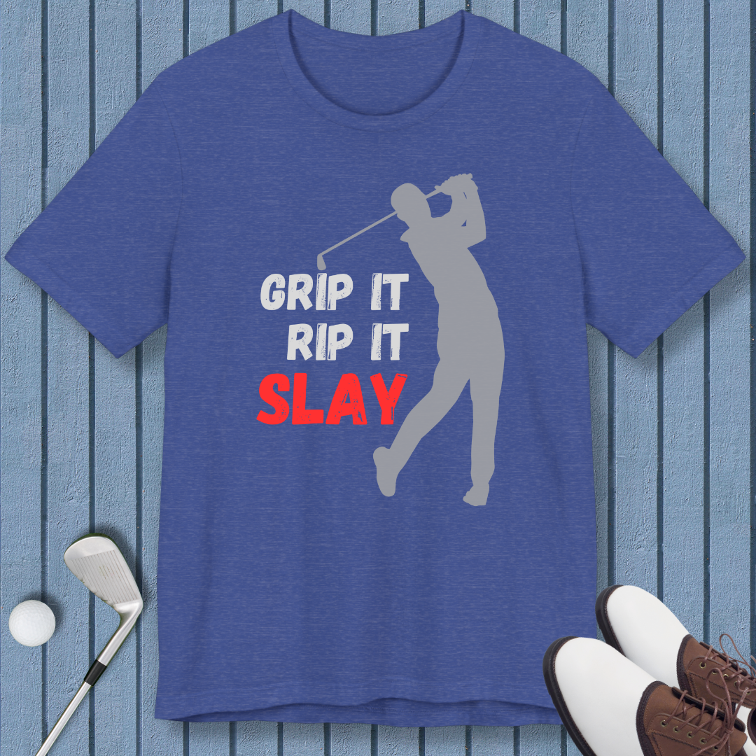 GRIP IT, RIP IT, SLAY - T-shirt (Male Golfer) in Heather True Royal, great for casual wear. Find more fun golf focused products at oneforetheages.com