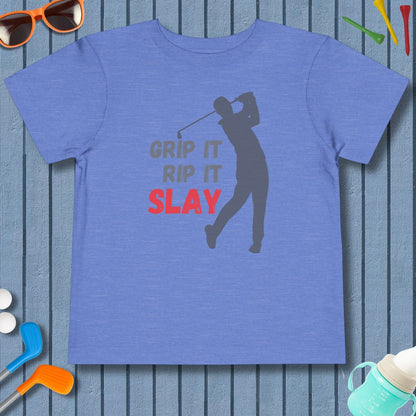 GRIP IT, RIP IT, SLAY (Male) - Toddler Golf T-Shirt in Heather Columbia Blue