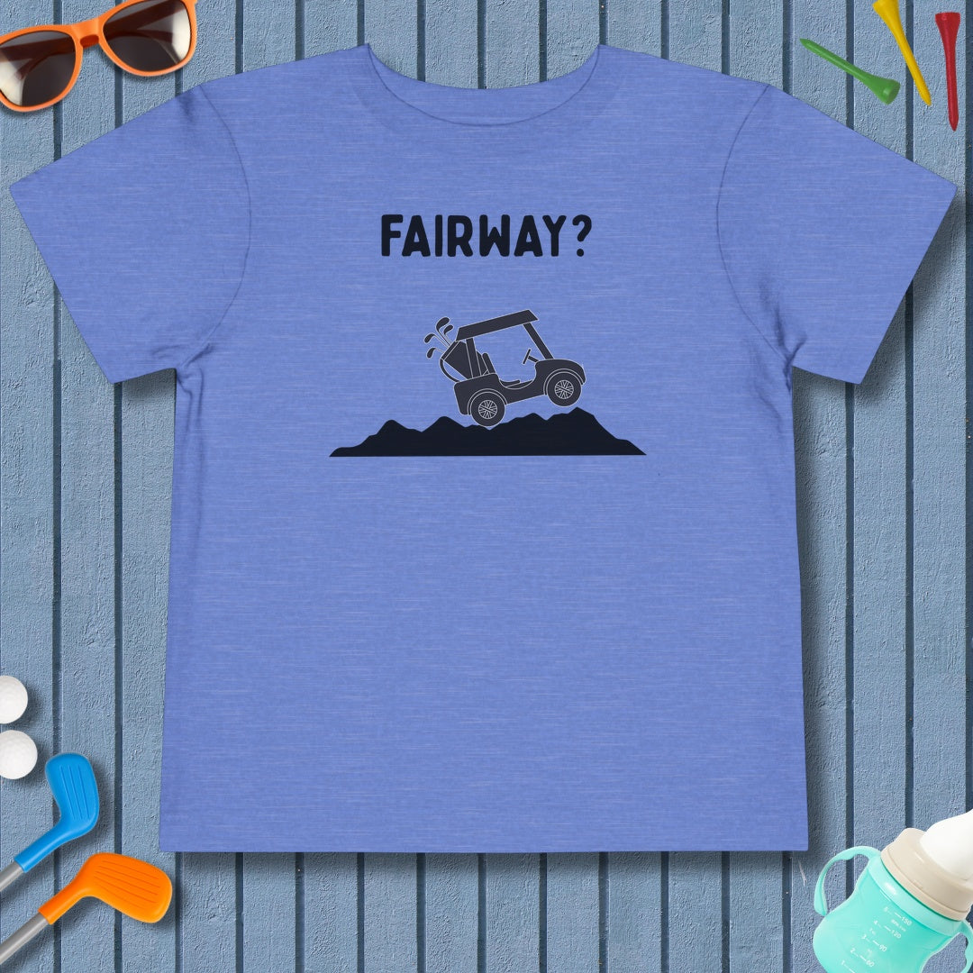 Fairway? - Toddler Golf T-Shirt in Heather Columbia Blue