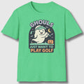 Ghouls Just Wanna Play Golf - Adult Golf T-Shirt in Heather Irish Green