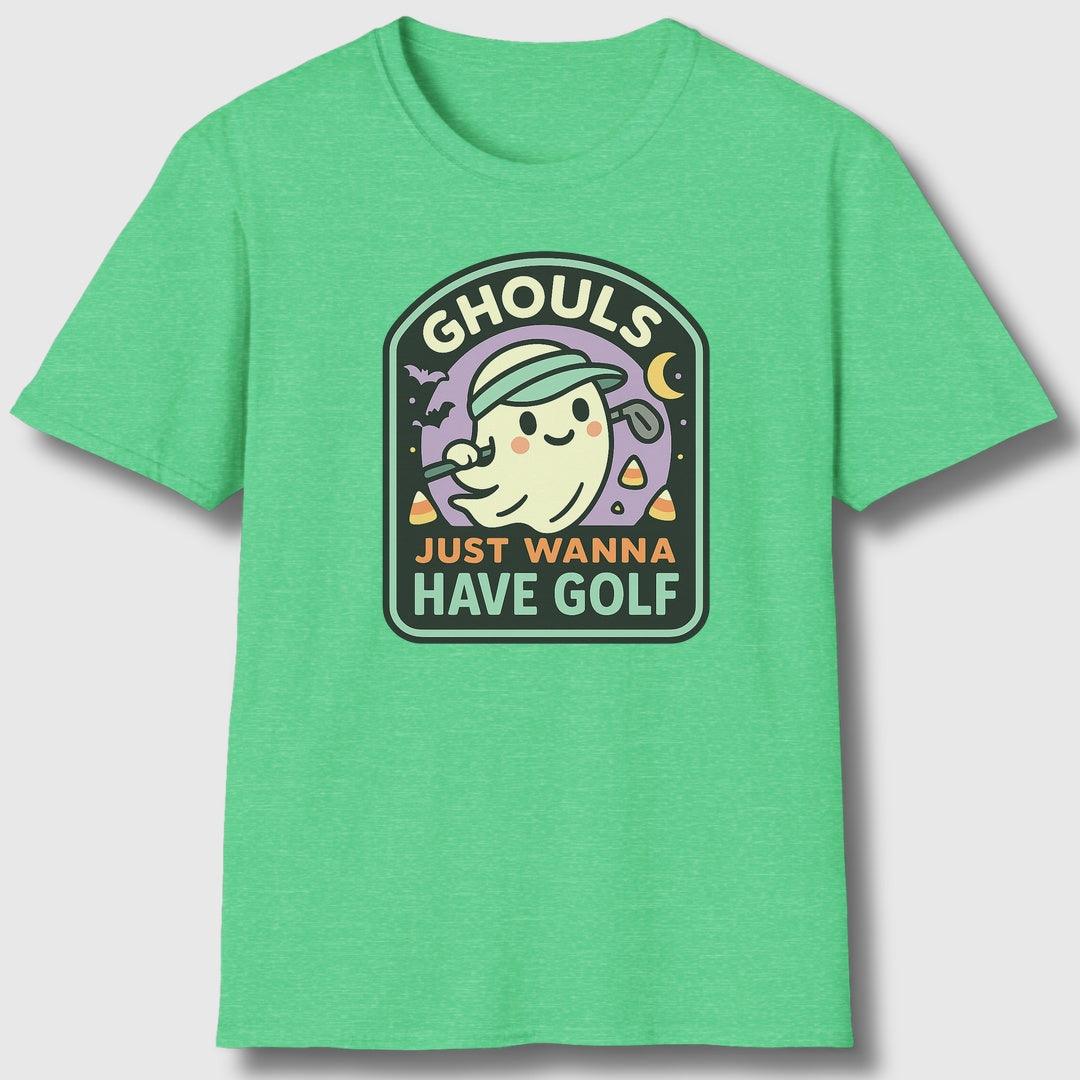 Ghouls Just Wanna Have Golf - Adult Golf T-Shirt in Heather Irish Green