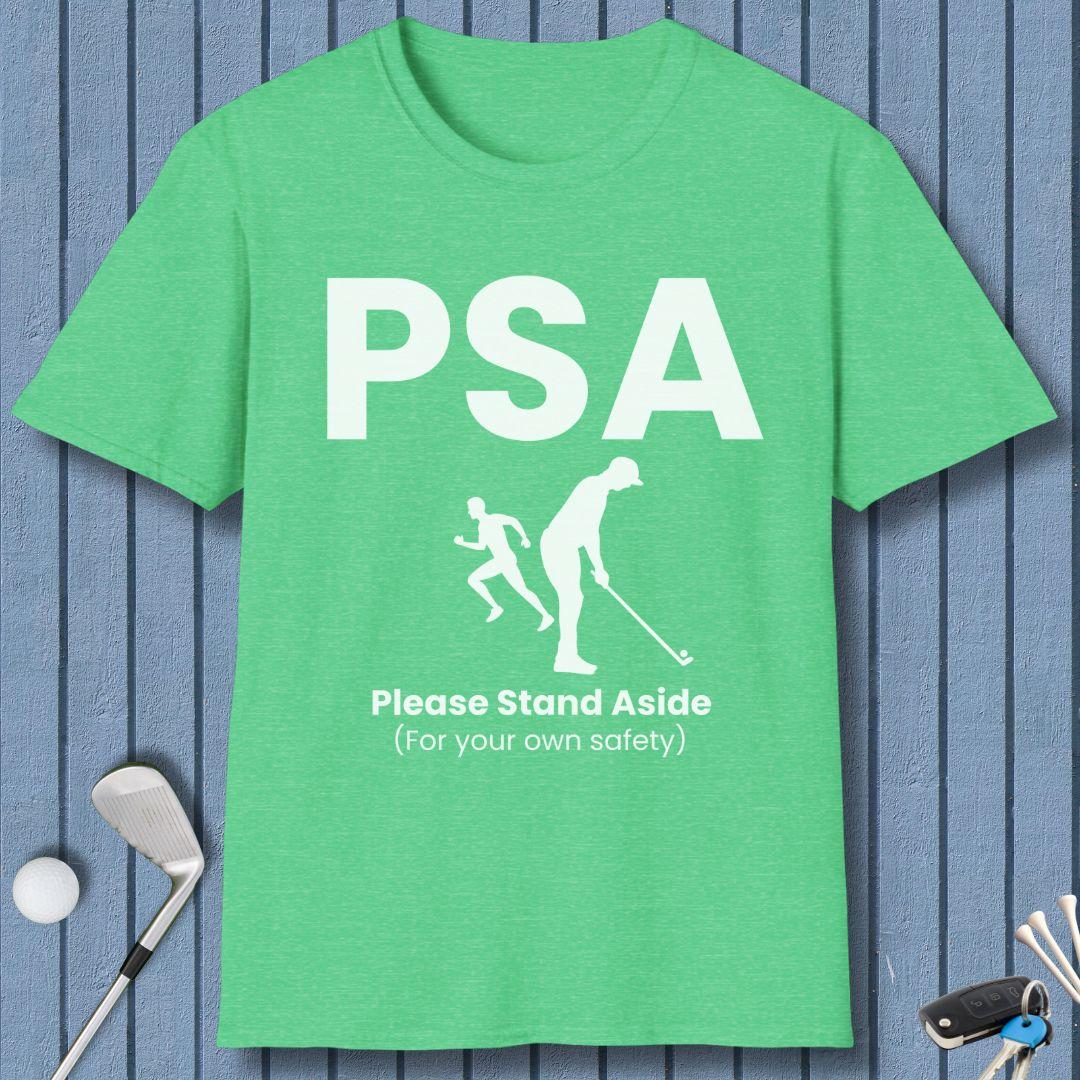 PSA - Please Stand Aside