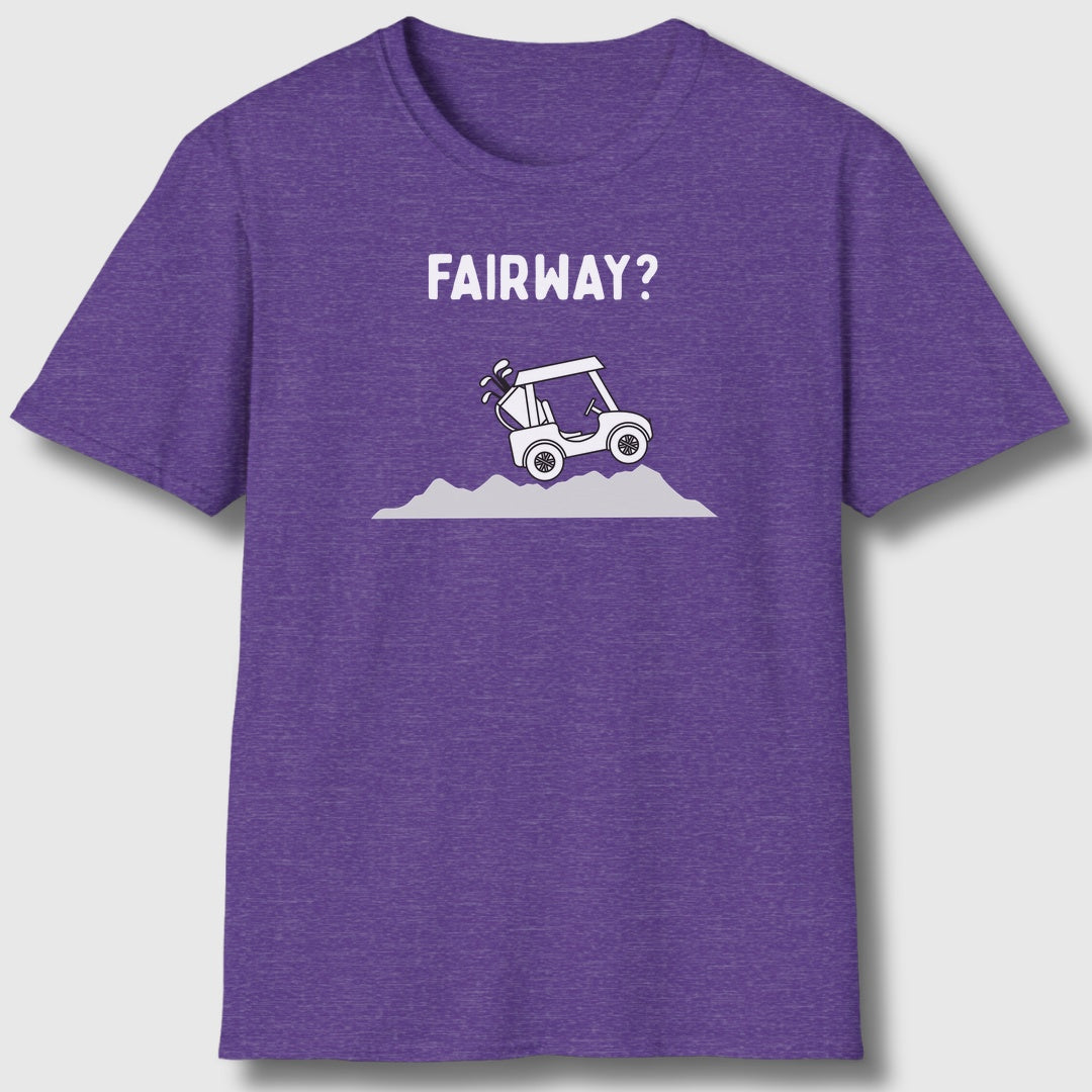 Fairway? - Adult Golf T-Shirt in Heather Purple
