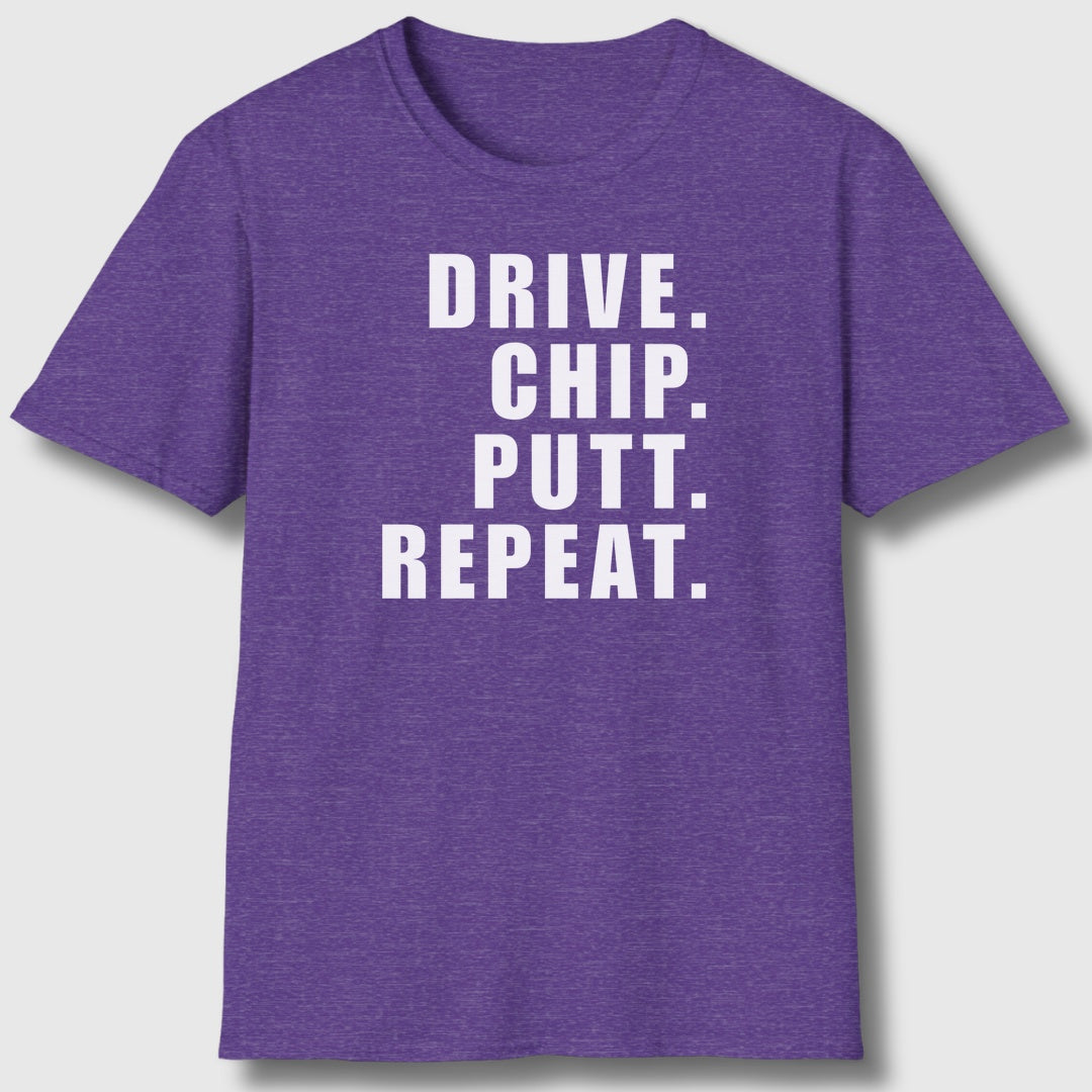 DRIVE CHIP PUTT REPEAT - Adult Golf T-Shirt in Heather Purple