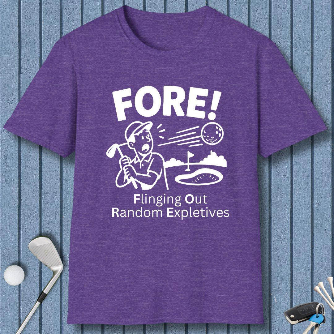FORE! - Flinging Out Random Expletives! T-Shirt in Heather Purple, great for casual wear. Find more fun golf focused products at oneforetheages.com