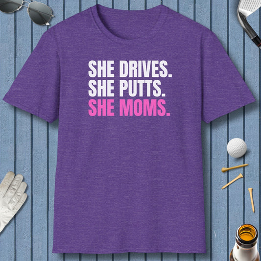 SHE DRIVES. SHE PUTTS. SHE MOMS. - Adult Golf T-Shirt in Heather Purple