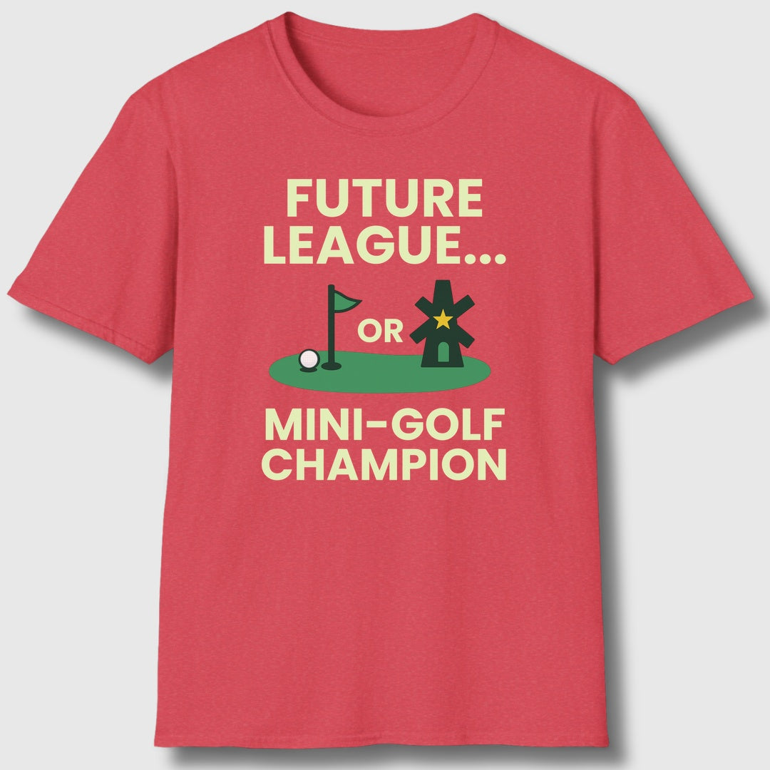 Future League or Mini-Golf Champion - Adult Golf T-Shirt in Heather Red