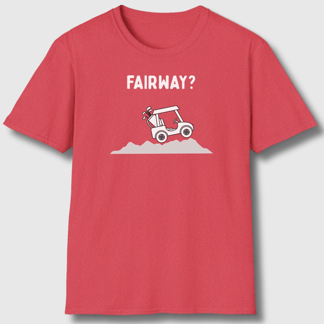 Fairway? - Adult Golf T-Shirt in Heather Red