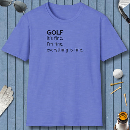 Golf: It's Fine. Everything Is Fine. - Adult Golf T-Shirt in Heather Royal