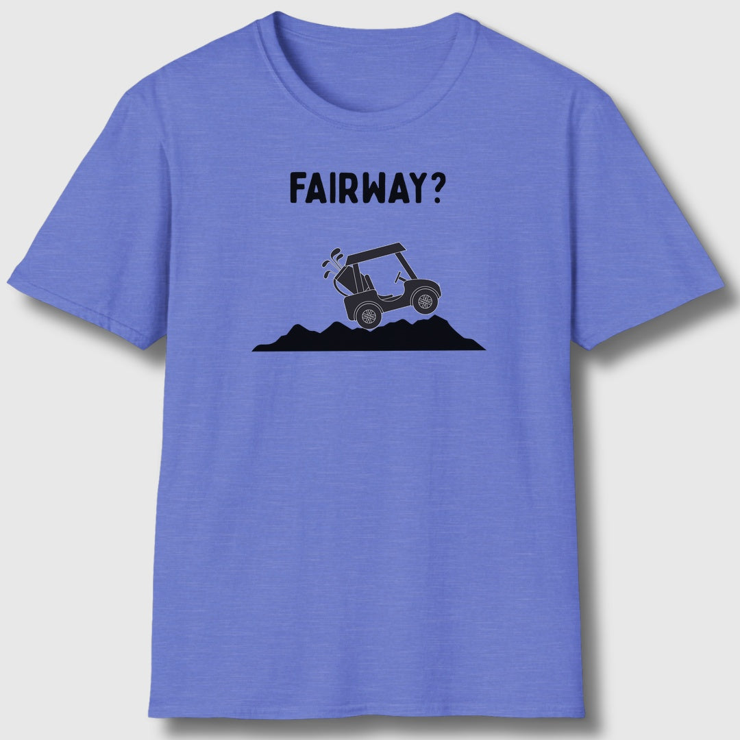 Fairway? - Adult Golf T-Shirt in Heather Royal