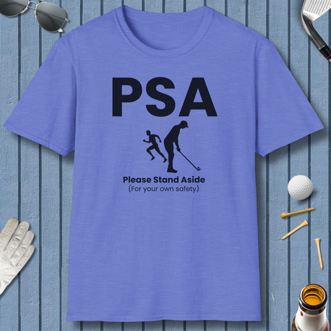 PSA - Please Stand Aside - Adult Golf T-Shirt in Heather Royal